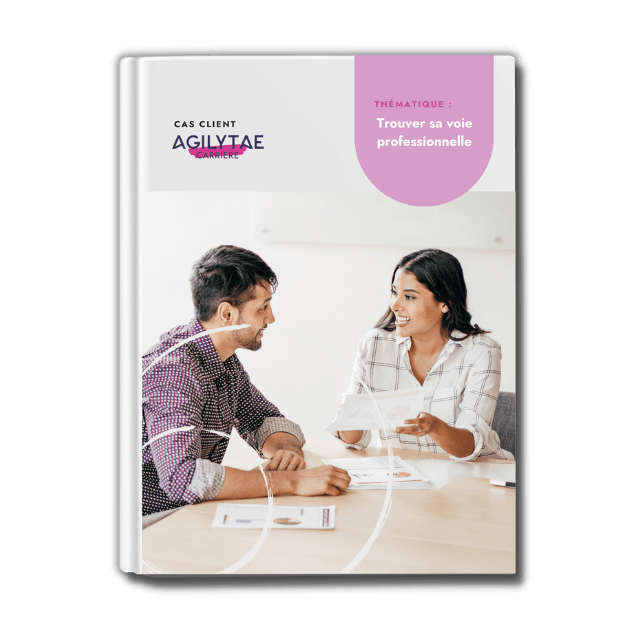 Cas client trouver sa voir professionnelle